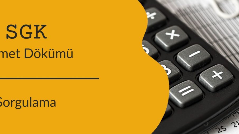 SGK Hizmet Dökümü